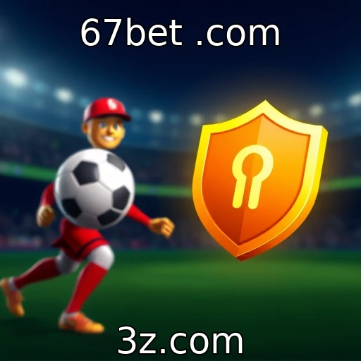 67bet .com Aposte com segurança: dicas para proteger suas transações online