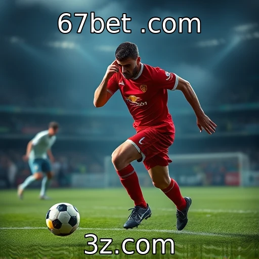 67bet .com Apostas esportivas: Análise detalhada dos favoritos da semana